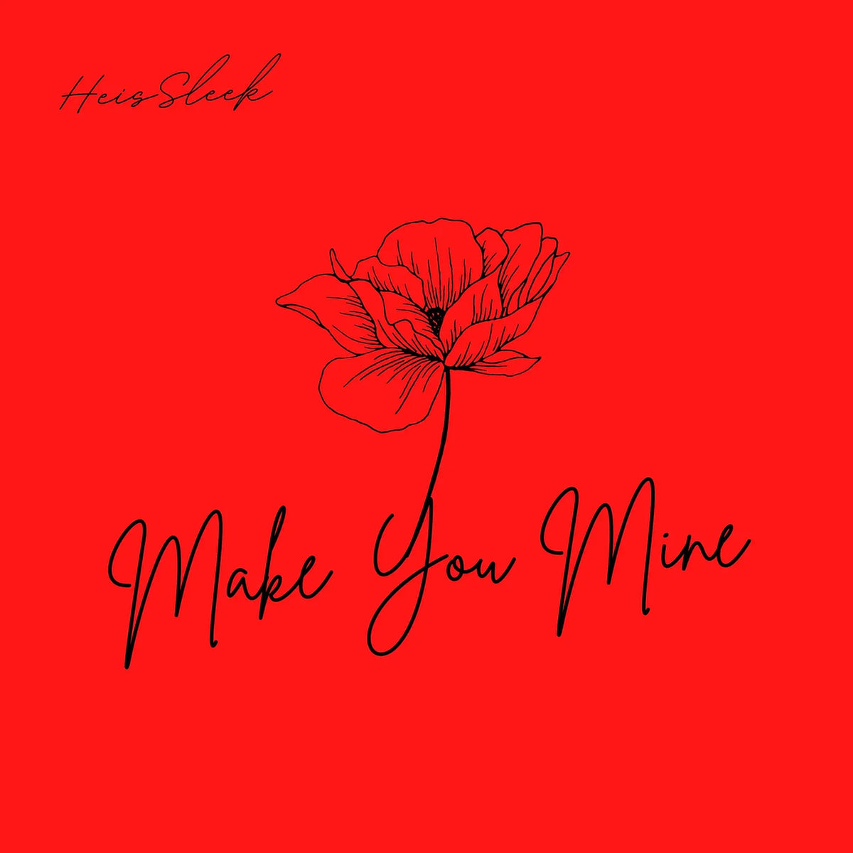 Make You Mine - Single